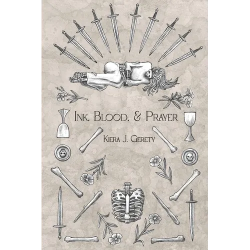 Ink, Blood, and Prayer
