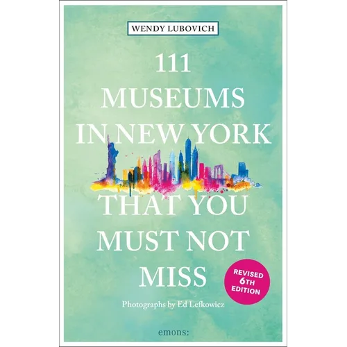 111 Museums in New York That You Must Not Miss