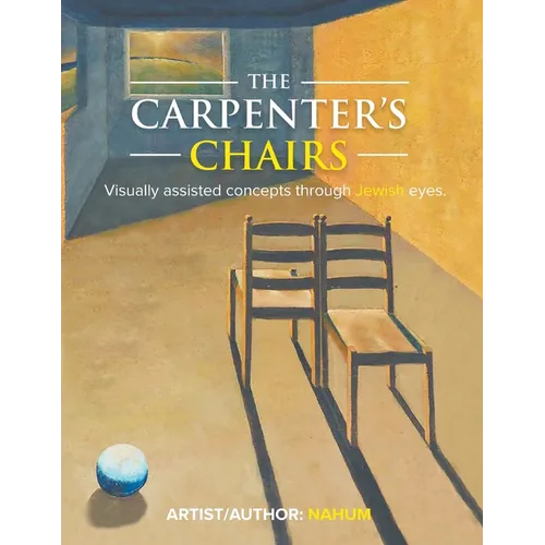 The Carpenter's Chairs