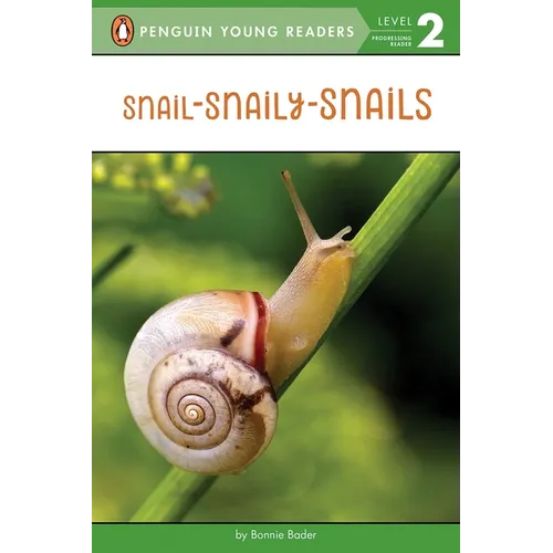 Snail-Snaily-Snails