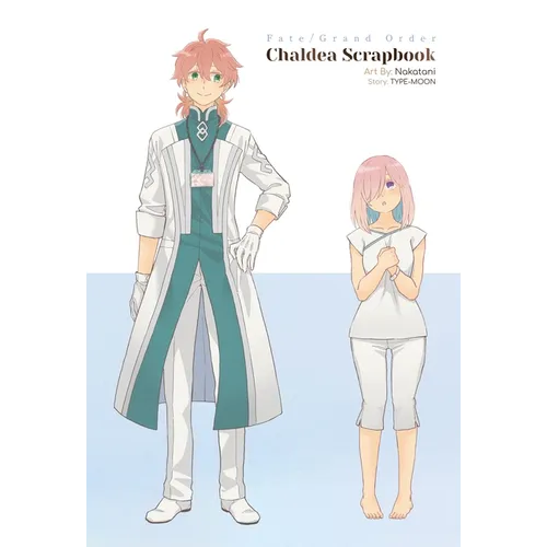 Fate/Grand Order: Chaldea Scrapbook