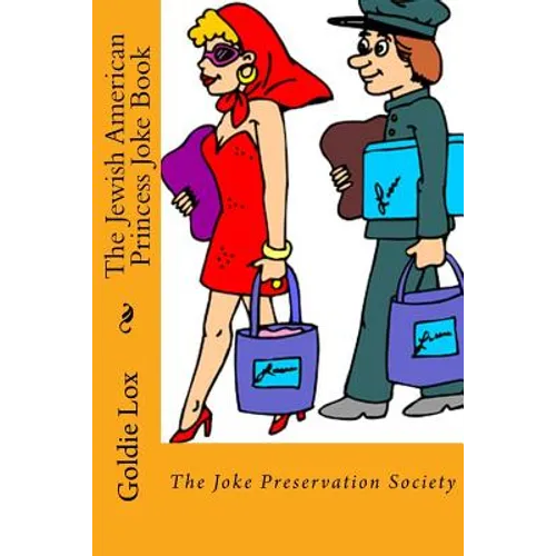 The Jewish American Princess Joke Book