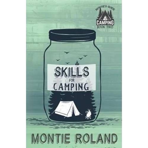 Skills for Camping