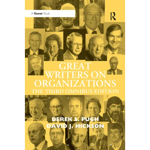 Great Writers on Organizations: The Third Omnibus Edition