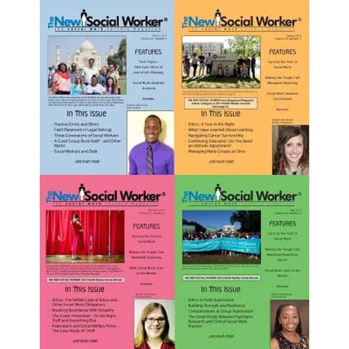 The New Social Worker(R), Volume 20, Winter-Fall 2013