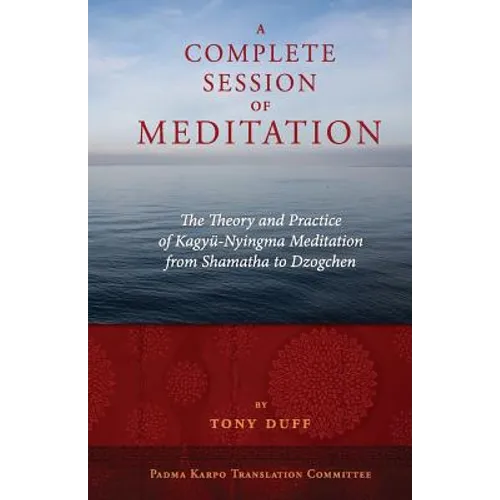 A Complete Session of Meditation