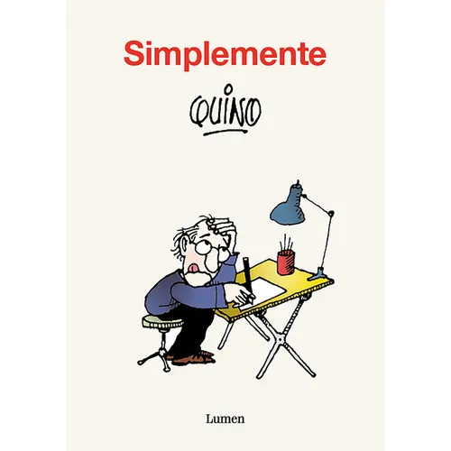 Simplemente Quino / Simply Quino