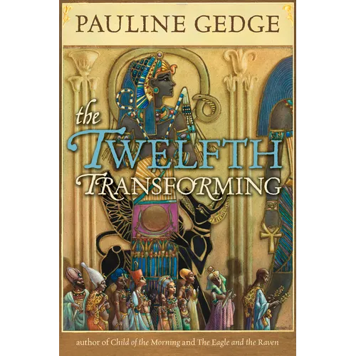 The Twelfth Transforming: Volume 33