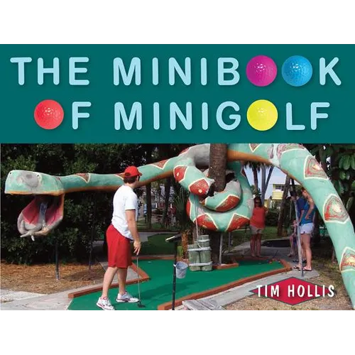 The Minibook of Minigolf