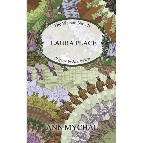 Laura Place: The Watson Novels