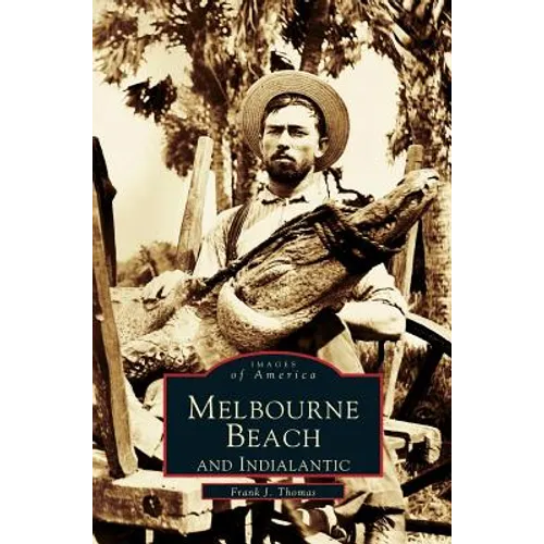 Melbourne Beach and Indialantic