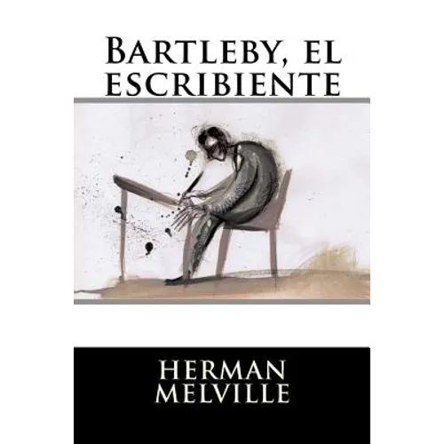 Bartleby, el escribiente