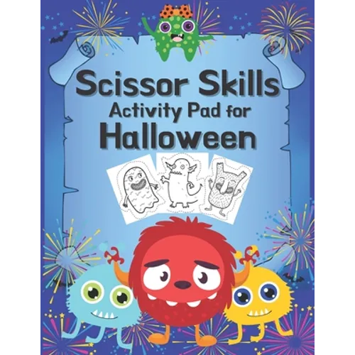Scissor Skills Activity Pad: Scissor Skills Activity Pad for Halloween cutting practice for Preschoolers, Kindergarten kids