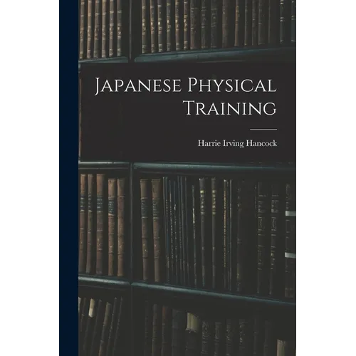 Japanese Physical Training