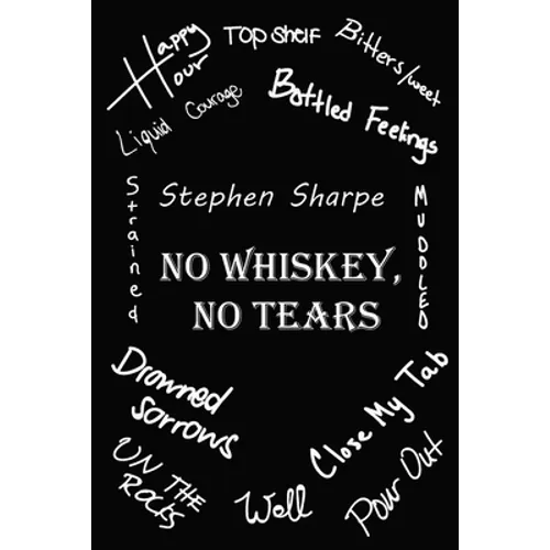 No Whiskey, No Tears