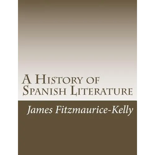 A History of Spanish Literature