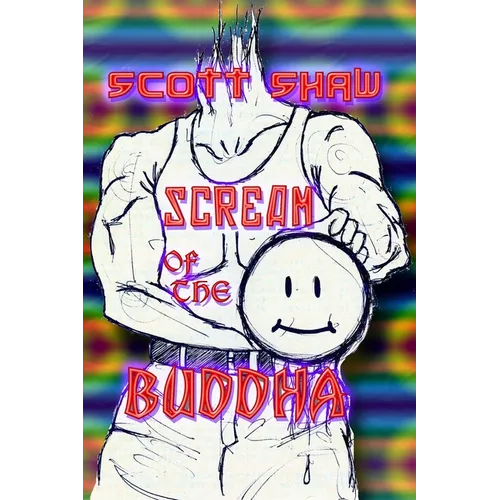 Scream of the Buddha