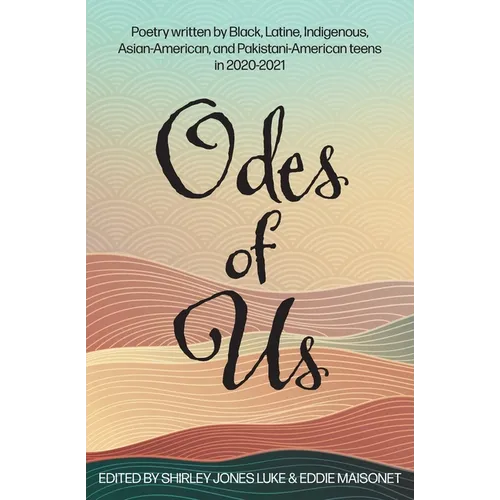 Odes of Us
