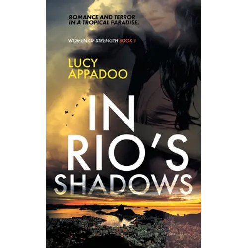 In Rio's Shadows