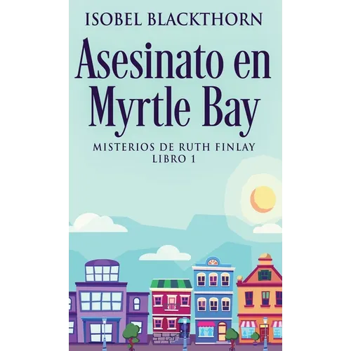 Asesinato en Myrtle Bay