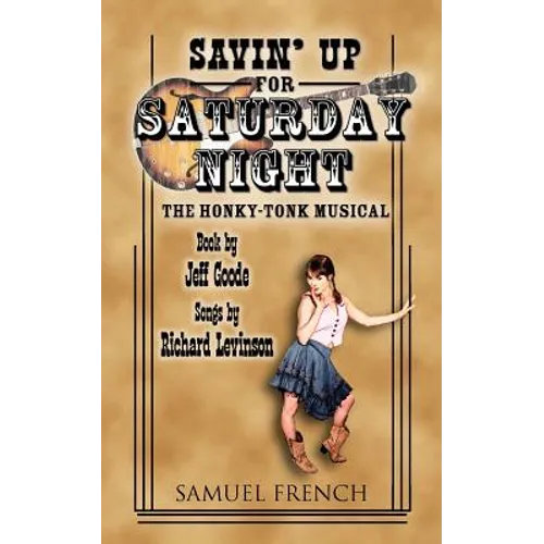 Savin' Up for Saturday Night