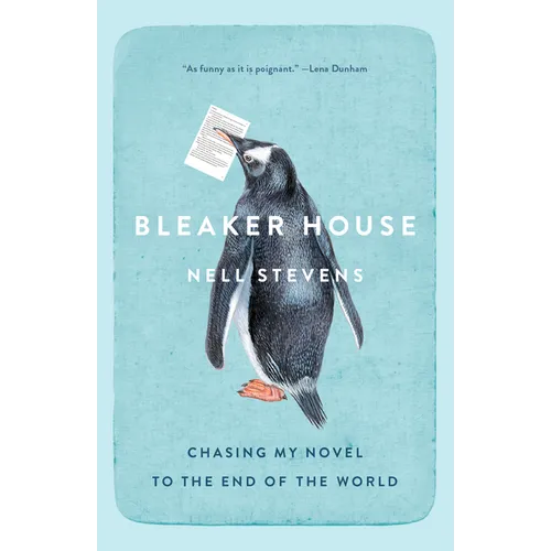 Bleaker House: Chasing My Novel to the End of the World