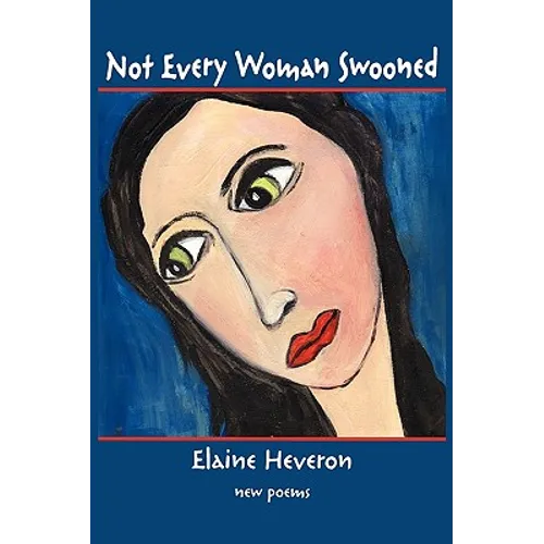 Not Every Woman Swooned