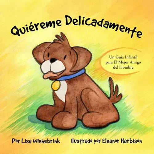 Quiéreme Delicadamente