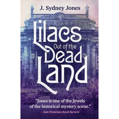 Lilacs Out of the Dead Land