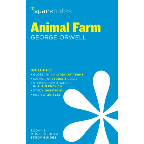 Animal Farm Sparknotes Literature Guide