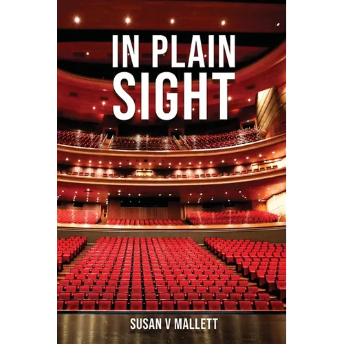In Plain Sight: 2022: A narrative of an extraordinary year