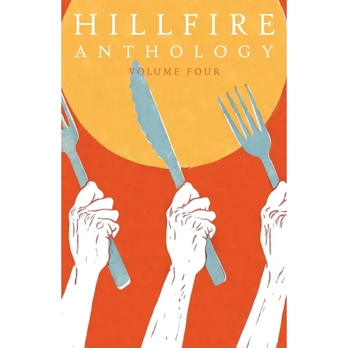 Hillfire Anthology Volume 4