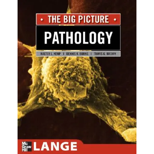 Pathology: The Big Picture