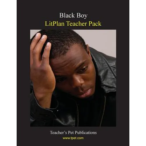 Litplan Teacher Pack: Black Boy