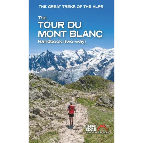 The Tour Du Mont Blanc Handbook: Two Way