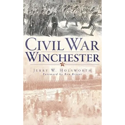 Civil War Winchester