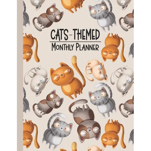 Cats Themed Monthly Planner: Two-Year Monthly Planner 2021-2022, Perfect Planner for the Ultimate Cat Lover!