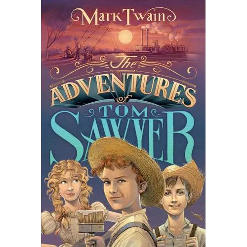 The Adventures of Tom Sawyer
