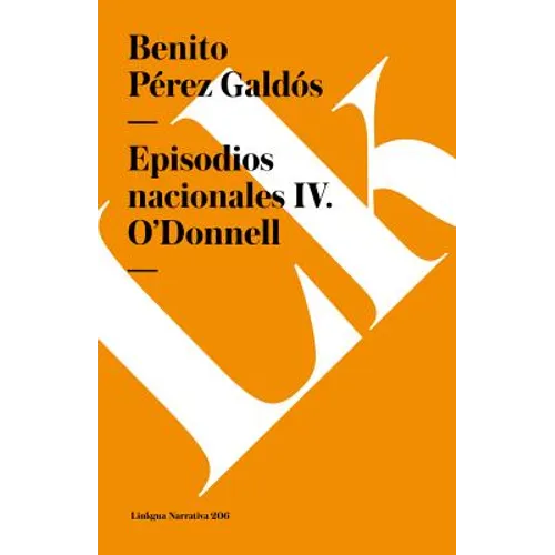 Episodios nacionales IV: O'Donnell