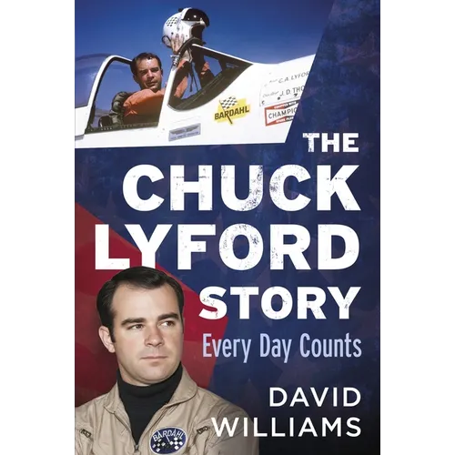 The Chuck Lyford Story: Every Day Counts
