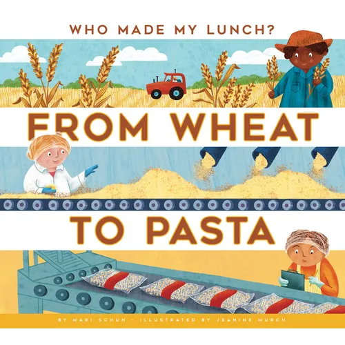 From Wheat to Pasta