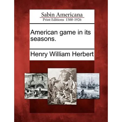 American Game in Its Seasons.