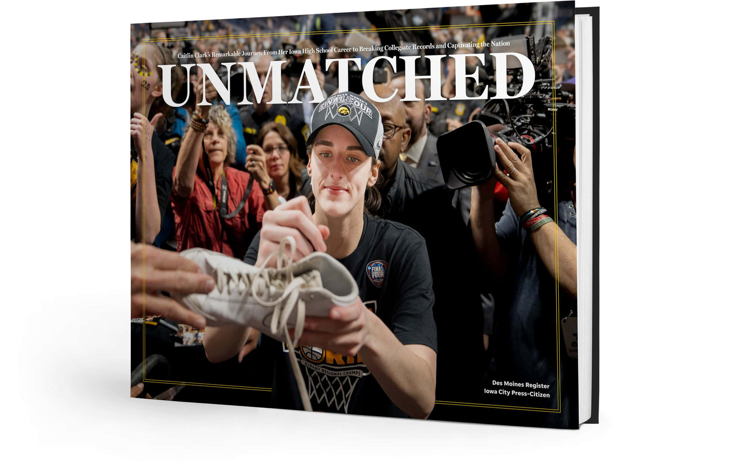 Unmatched: Caitlin Clark’s Remarkable Journey, From Her Iowa High School Career to Breaking Collegiate Records and Captivating the Nation Book