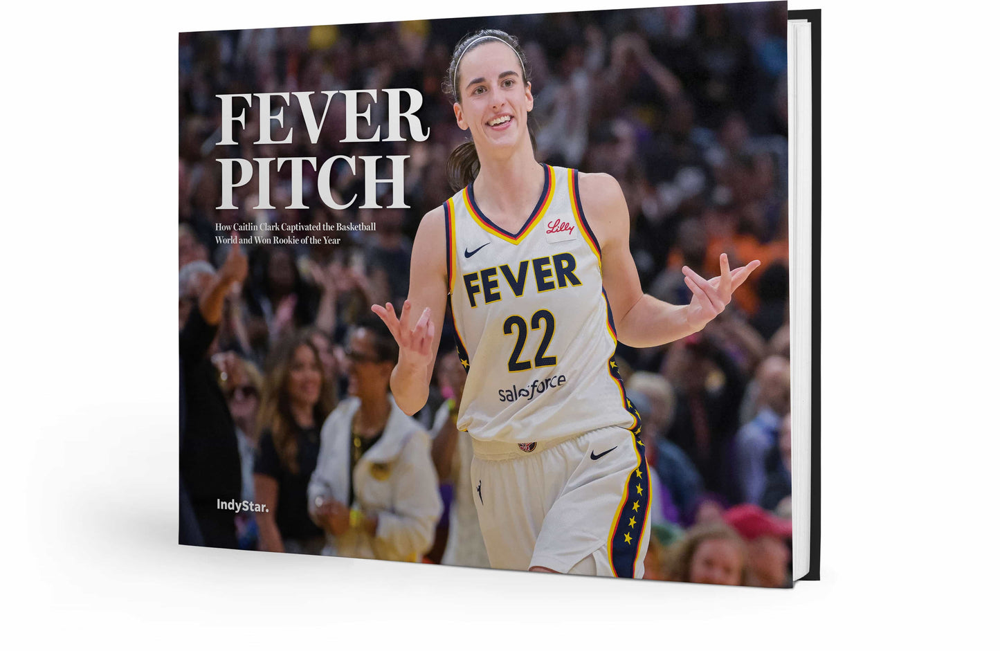 Fever Pitch: How Caitlin Clark Captivated the Basketball World and Won Rookie of the Year Book