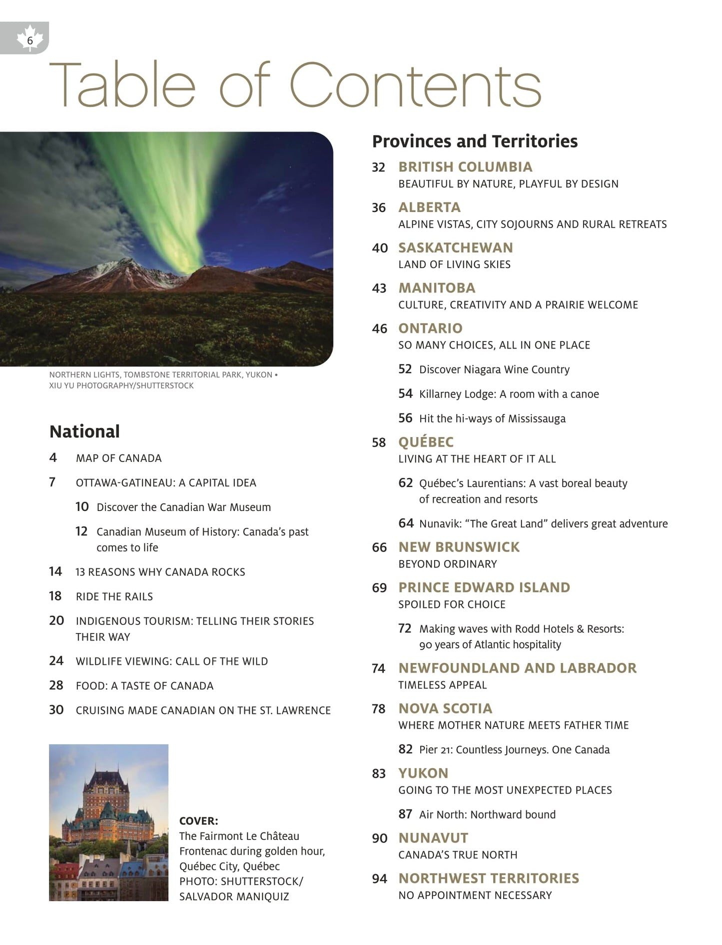 Canada - 2025 & 2026 Travel Guide: Canada's Best Getaways, Canada's Provinces & Territories, Best Drives, Hidden Gems, National Parks, Iconic Cities, Top Dining, Canadian Museum Of History & More!