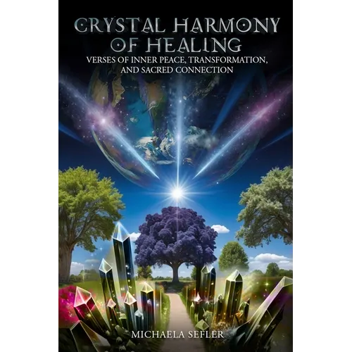 Crystal Harmony of Healing