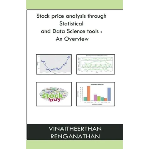 Stock Price Analysis Through Statistical And Data Science Tools: an Overview