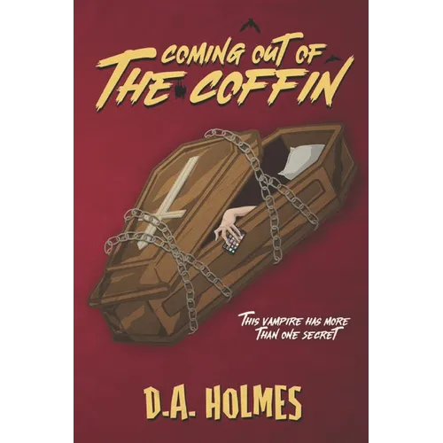 Coming Out of the Coffin