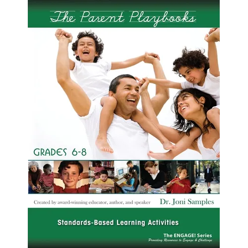 The Parent Playbook 6-8 Revised: Standard Based Learning Activities