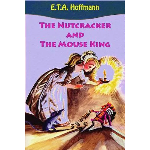 The Nutcracker and The Mouse King